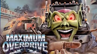 Maximum Overdrive 1986 Review [upl. by Lenoyl]