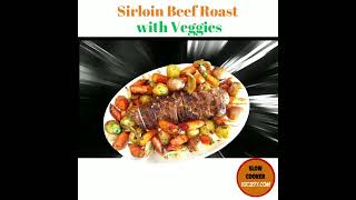 Slow Cooker Sirloin Beef Roast with Vegetables  Crockpot Sirloin Beef Roast with Vegetables [upl. by Aicyla]