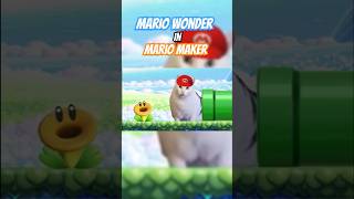 New Super mario Wonder IN Mario Maker shorts [upl. by Niuqauj]