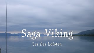 Saga Viking Les îles Lofoten [upl. by Ichabod]