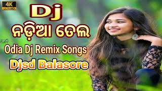 Nadia Tela Odia Dj Song  Sambalpuri Dj Song Odia Dj Song  Djsd Balasore [upl. by Afihtan]