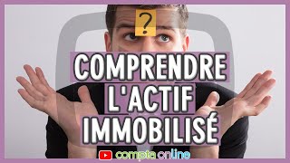 Comprendre lactif immobilisé [upl. by Nosmas61]