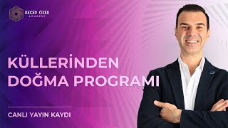 KÜLLERİNDEN DOĞMA PROGRAMI [upl. by Telracs]