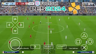 eFOOTBALL PES 2024 PPSSPP DOWNLOAD CAMERA PS5 ANDROID OFFLINE NEW KITS FULL TRANSFERS BEST GRAPHICS [upl. by Lihas]