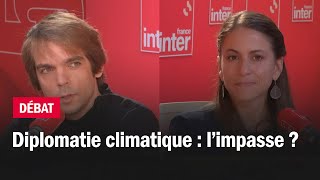 Diplomatie climatique  l’impasse   Le débat du 710 [upl. by Iand]