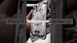 Apple iPhone 11 Pro Max Totally Broken😐 apple iphonerepairing viralvideo shorts trending [upl. by Lucinda]