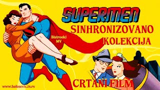 Crtani film – SUPERMEN Sinhronizovano [upl. by Mattheus]