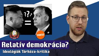 Relatív demokrácia  ideologiaktarhazakritika [upl. by Lewison]