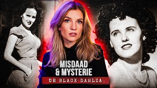 BLACK DAHLIA De moord op Elizabeth Short  MISDAAD amp MYSTERIE [upl. by Hafirahs80]