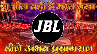 Dj Vikrant  Tu Chiz Badi Hai Mast  Dj Competition Mix  Dj Sangam Remix [upl. by Arem360]