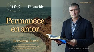 Devocional diario 1023 por el p𝖺𝗌𝗍𝗈𝗋 José Manuel Sierra [upl. by Tudor]