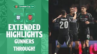 GUNNERS THROUGH  Preston North End v Arsenal extended highlights [upl. by Rehptosirhc]