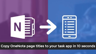 Copy OneNote page titles to your task app [upl. by Tartaglia]