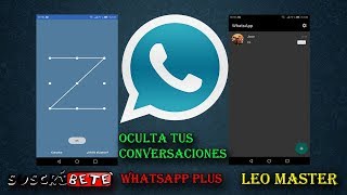 ESPÍA WhatsApp Plus Truco ¡Ocultar Contacto CONTRASEÑA 2018 [upl. by Urd]