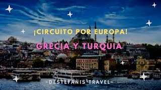 CIRCUITO por TURQUIA y GRECIA con DESTEFANIS TRAVEL  CHECKIN TV [upl. by Esyned127]