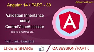 Part 38  Validation Inheritance Using NgControl amp ControlValueAccessor  Angular 14 series [upl. by Eened]