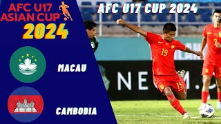 Macau vs Cambodia AFC U17 Asian Cup 2024 Match Preview Prediction [upl. by Gierk336]