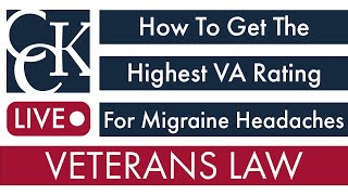 How To Get The Highest VA Rating For Migraines [upl. by Aushoj]