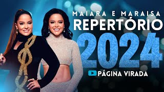 MAIARA E MARAISA AS MAIS TOCADAS  SÓAS MELHORES NOVO CD MAIARA E MARAISA 2024 [upl. by Caruso]