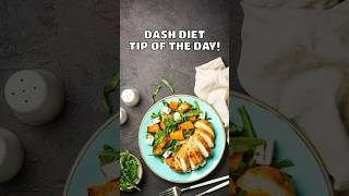 DASH Diet Daily Tips Plan Your Meals for Success [upl. by Eisoj543]