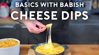 Cheese Dips  Basics with Babish [upl. by Flanders633]