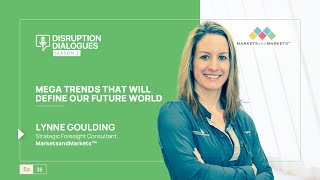 Mega Trends that Will Define our Future World  DisruptionDialogues Episode 36 [upl. by Annnora]