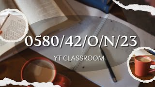 058042ON23  IGCSE Mathematics Paper 42 October November 2023  IGCSE  YTClassroom [upl. by Lenahs]