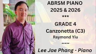 C3 Canzonetta ABRSM Piano 2025 amp 2026 Grade 4 [upl. by Erdnassac]