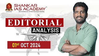 Editorial Analysis October 1 2024 Shankar IAS Academy UPSC current Affairs  Mains [upl. by Ykcor]