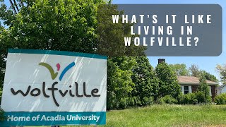 What’s it Like Living in Wolfville [upl. by Ttenyl]