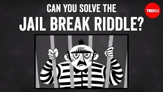 Can you solve the jail break riddle  Dan Finkel [upl. by Seilenna233]