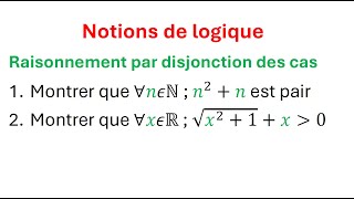 Notions de logique  raisonnement par disjonction des cas 1bac  SM et SE [upl. by Candyce]