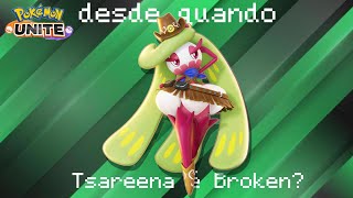 É Tsareena é Broken  Pokémon Unite Tsareena Gameplay [upl. by Anoik347]