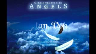 Within Temptation  Angels Full Single [upl. by Romain]