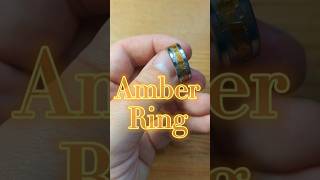 Making a Ring with REAL Amber [upl. by Naquin177]