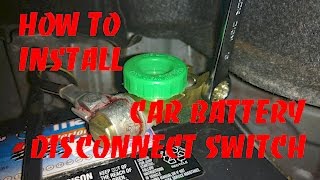 How To Install A Car Battery Disconnect Switch [upl. by Ailssa]