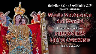 Molfetta Ba Maria Santissima dei Martiri FIREWORKS LIETO CARMINE [upl. by Remus]