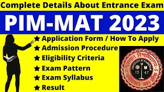 PIM MAT 2023 Full Details Notification Dates Application Syllabus Pattern Eligibility [upl. by Hube]