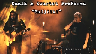 Kazik amp Kwartet ProForma  Live Malcziki 2017 [upl. by Akila857]