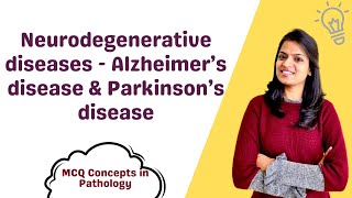 Neurodegenerative diseases  Alzheimer’s disease amp Parkinson’s disease  MCQ concepts [upl. by Boycie860]