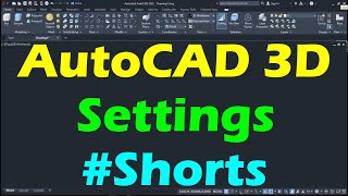 AutoCAD switch from 2D to 3D  AutoCAD 3D Settings  Shorts [upl. by Zenia]