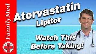 ATORVASTATIN LIPITOR FOR HIGH CHOLESTEROL  What are the Side Effects [upl. by Becka148]