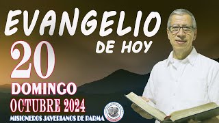 EVANGELIO DE HOY DOMINGO 20 de OCTUBRE de 2024 ORACIÓN LECTURA REFLEXIÓN Y BENDICIÓN [upl. by Hindu444]