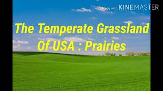 The Temperate Grassland Of USA  Prairies For class 5 CBSE students [upl. by Angie687]