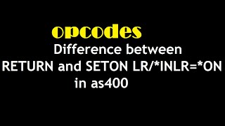 Difference between RETURN and SETON LRINLRON in as400 [upl. by Letti]