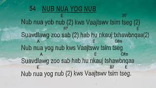 Phoo nkauj 100 zaj 54 nub nuav yog 2 kws vajtswv tswv tsim tseg [upl. by Assilym]