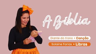 A Bíblia  Diante do trono  Interpretação em libras Solaine Farias [upl. by Aicenet]