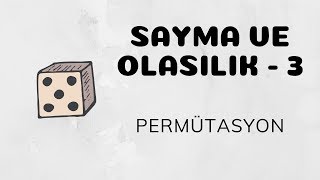 Sayma ve Olasılık  3 Permütasyon [upl. by Sinne]