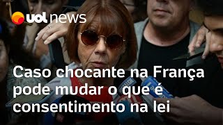 Caso chocante de estupros na França pode mudar o que é consentimento na lei [upl. by Ivie494]