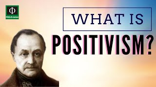 What is Positivism [upl. by Giraud]